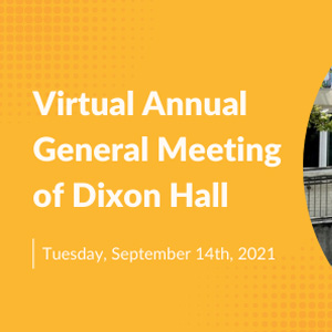 Notice of the Annual General Meeting of Dixon Hall