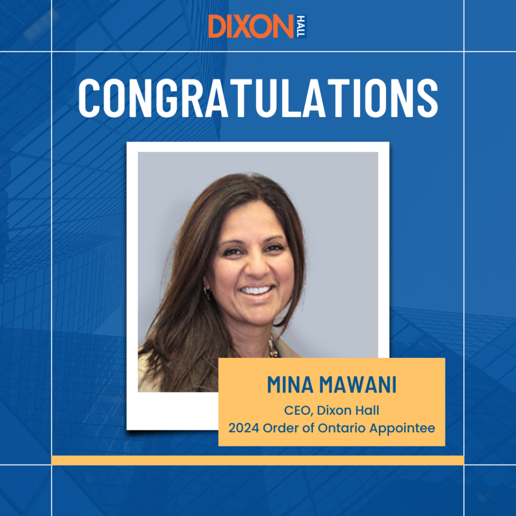 Mina Mawani, CEO of Dixon Hall, Recognized with the Order of Ontario